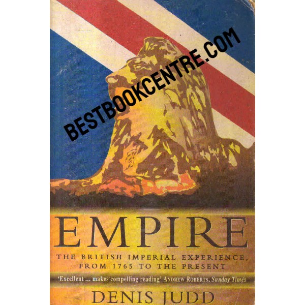 empire the british imperial experience from 1765 to the present 