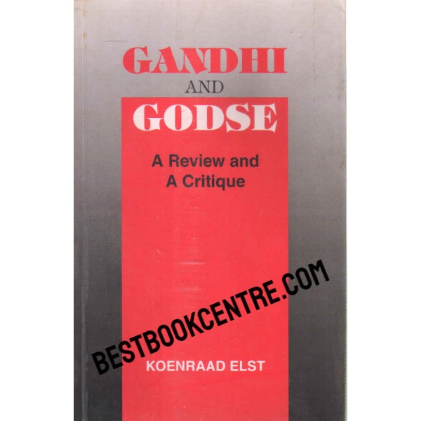 gandhi and godse 1st edition