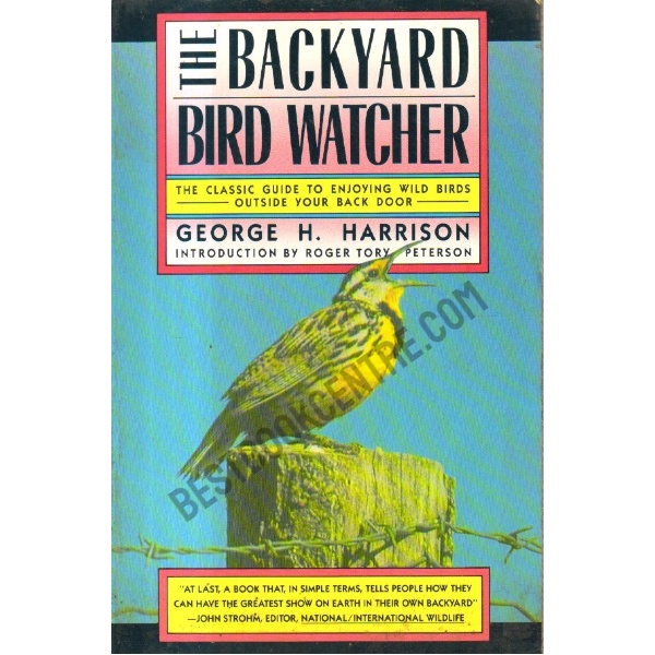 The Backyard Bird Watcher.