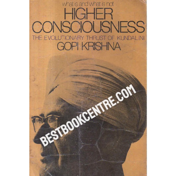 what is and what is not higher consciousness