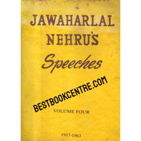 jawaharlala nehrus speeches volume four 1957 1963