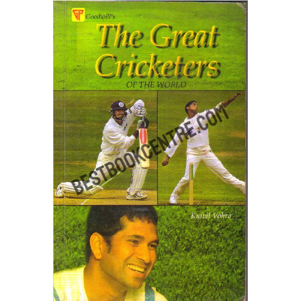 The great cricketers of the world