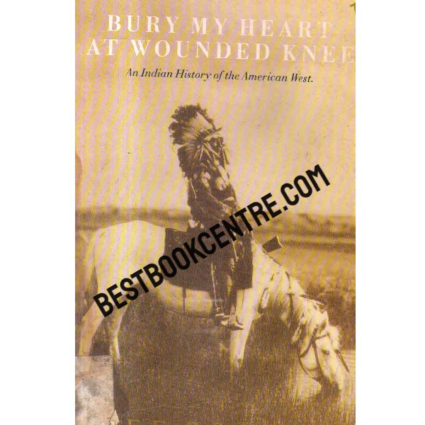 bury my heart at wounded knee