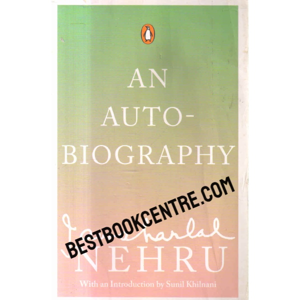 an auto biography jawaharlal nehru