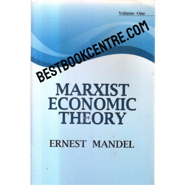 marxist economic theory volume one