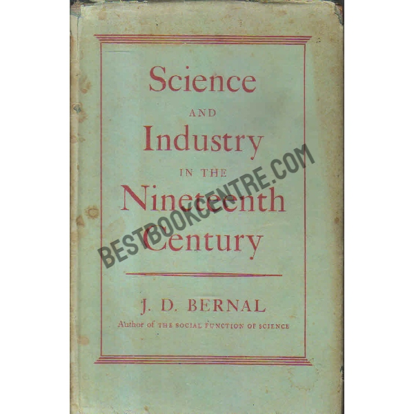 science and industry in the nineteenth Century 1st edition
