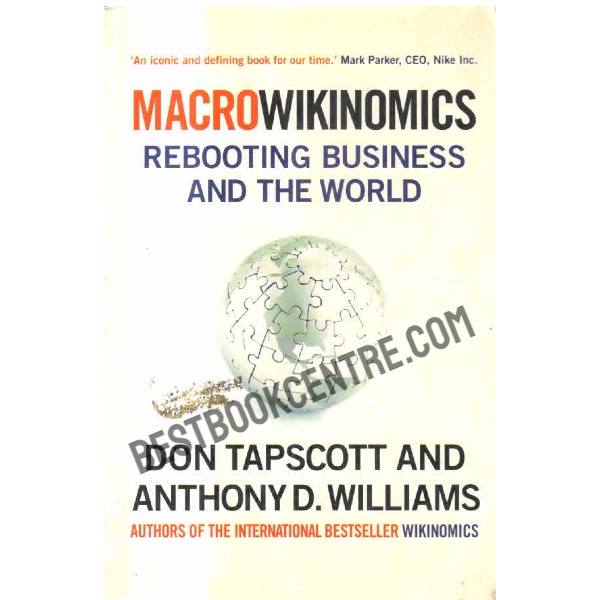 MacroWikinomics Rebooting Busines and the World
