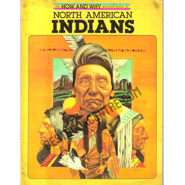 The How and Why Book of North American Indians