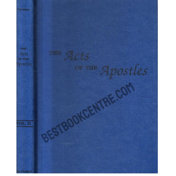 The Acts of the Apostles. Volume II