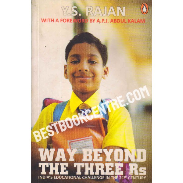 why beyond the three rs indias educational challenge in the 21st century