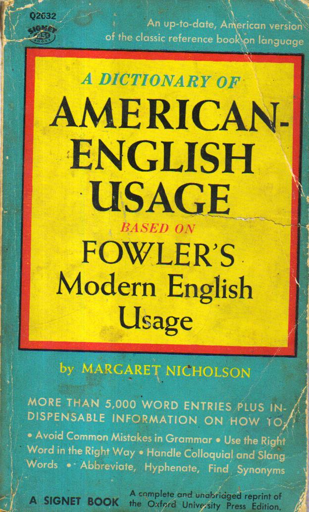 A Dictionary of American English Usuage.