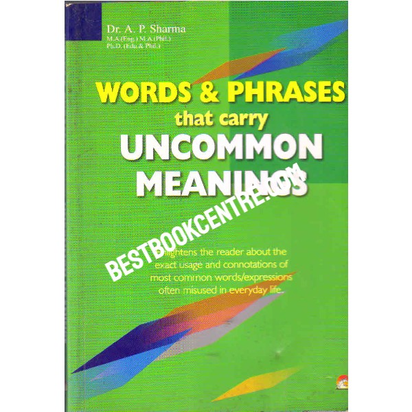 Words and Phrases that Carry Uncommon Meanings