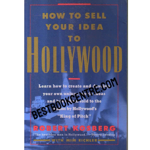 how to sell your idea to hollywood
