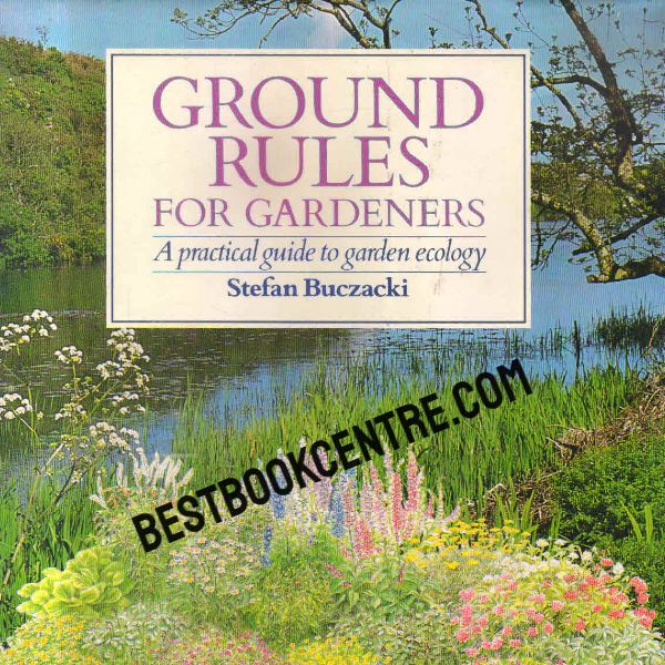 ground rules for gardeners
