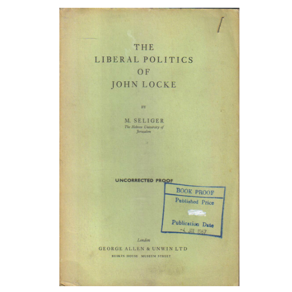 The Liberal Politics of John Locke 