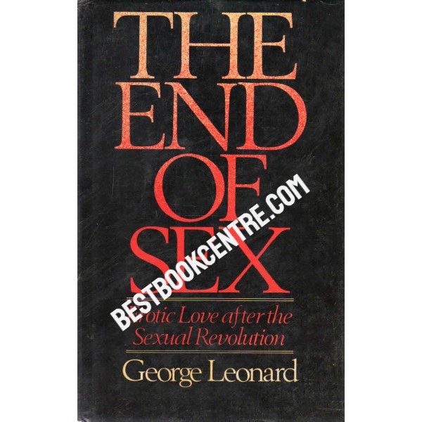 The End of  Sex 1st edition