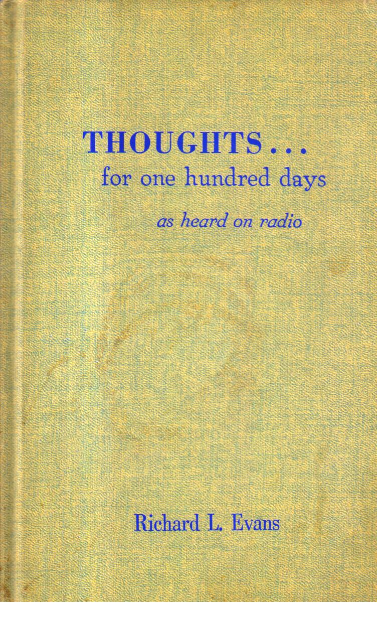 Thoughts for one hundred days as heard on radio 1st Edition