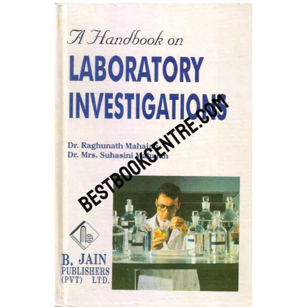 A Handbook on Laboratory Investigations 1st edition