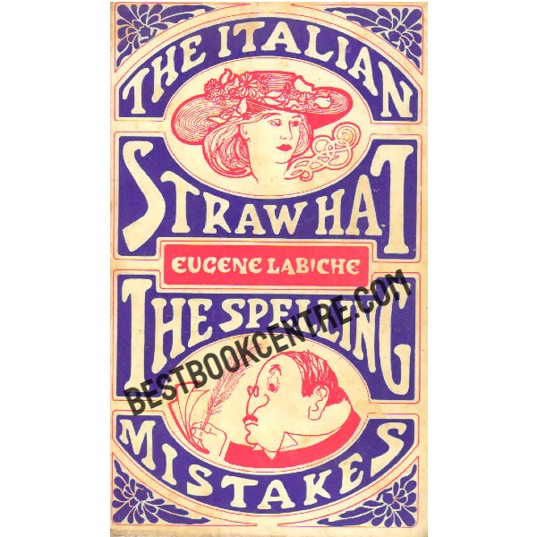 The Italian Straw Hat and the Spelling Mistakes