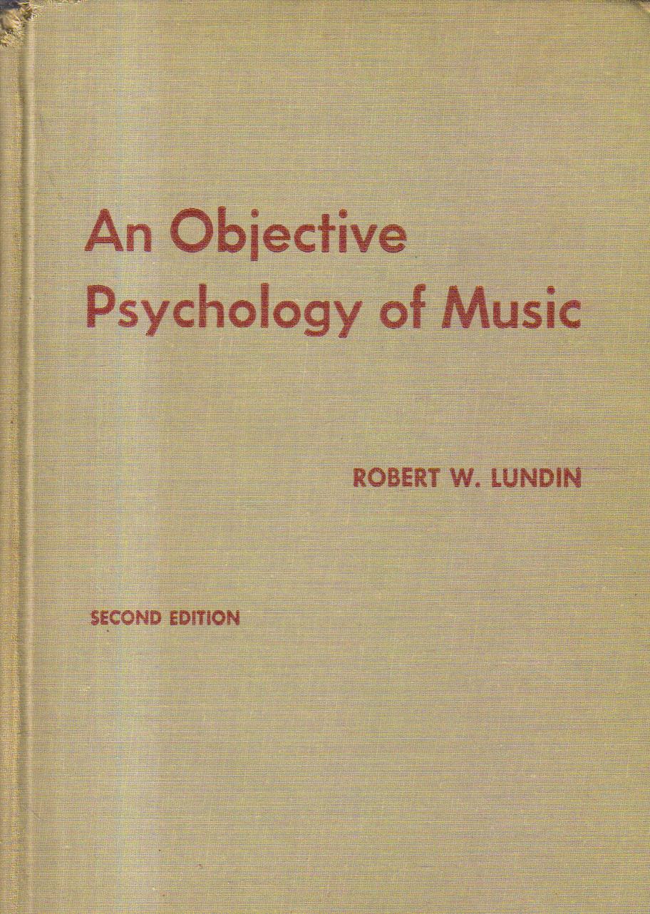 An Objective Psychology of Music.