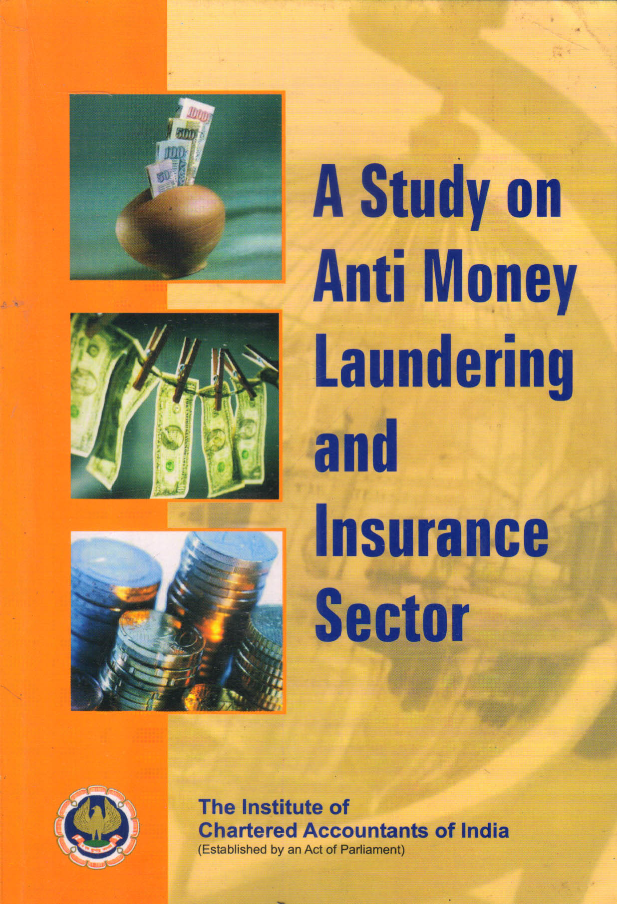 A Study On Anti Money Laundering And Insurance Sector