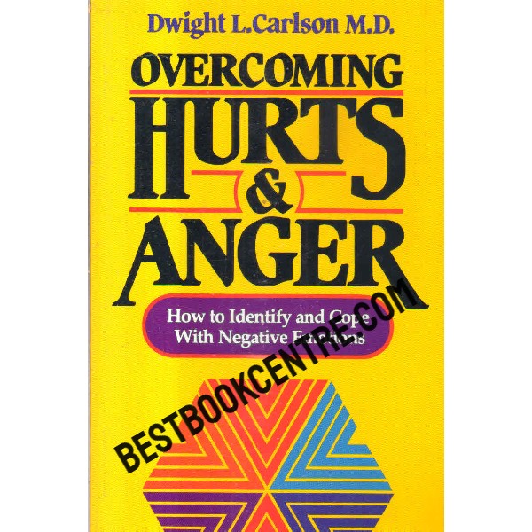 overcoming hurts and anger