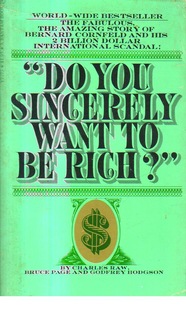 Do You Sincerely Want to be Rich.