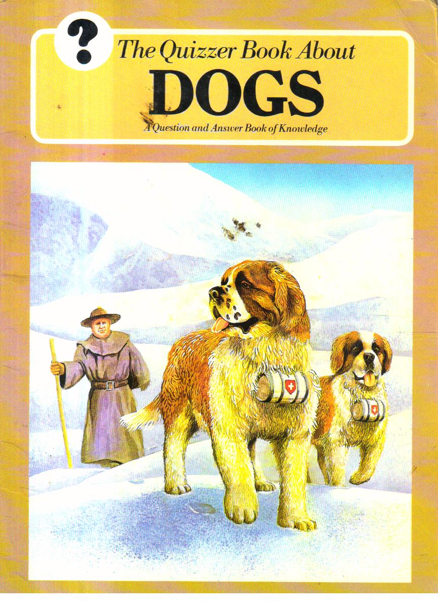 The Quizzer Book about Dogs