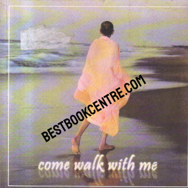come walk with me 1st edition