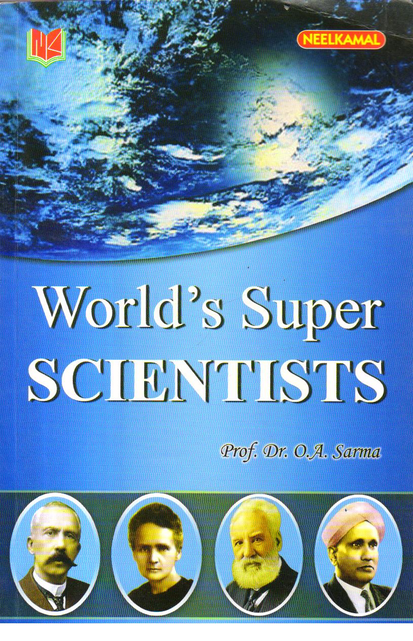 World's Super Scientists.
