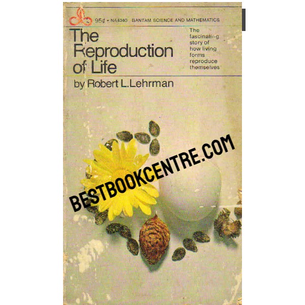 The Reproduction of Life