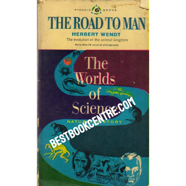 The Road to Man