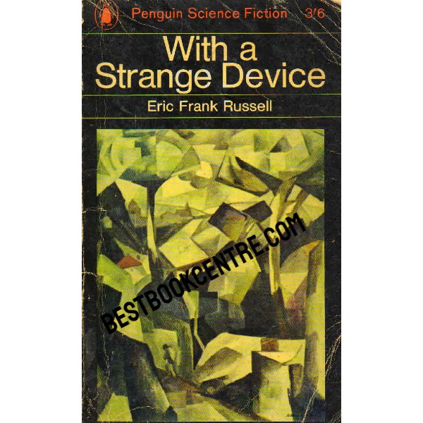 With a Strange Device