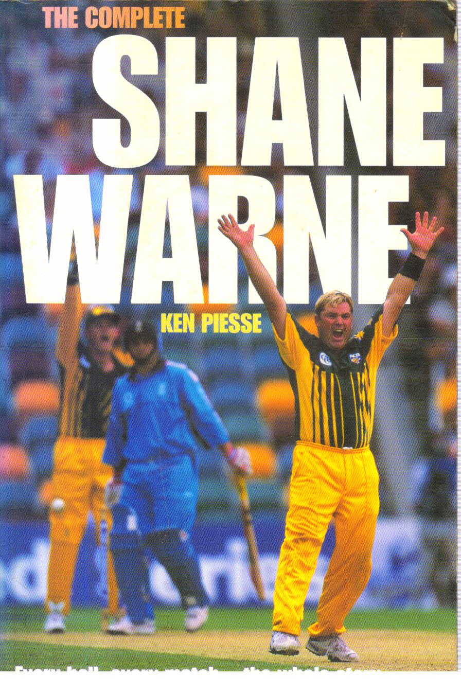 The Complete Shane Warne. 1st Edition