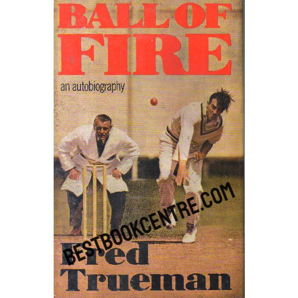 ball of fire an autobiography