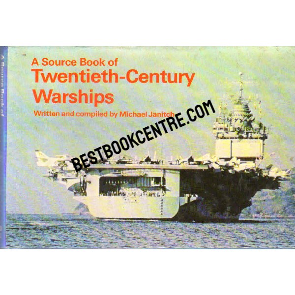 A Source Book of Twentieth Century Warships