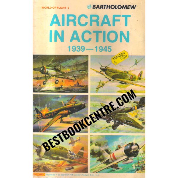 Aircraft in Action 1939 - 1945. World of Flight 2.