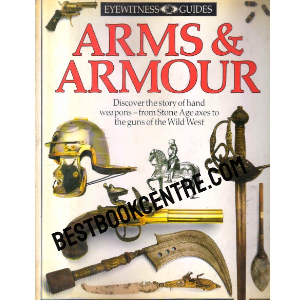  DK Eyewitness Books arms and armour
