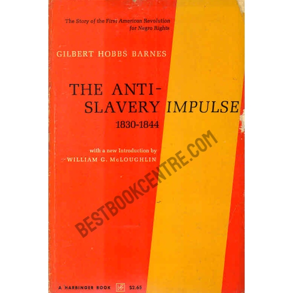 The Anti Slavery Impulse