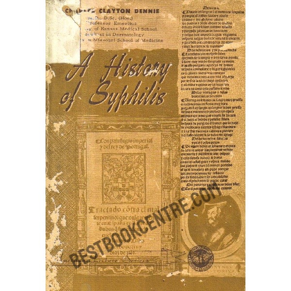 A History of Syphilis.