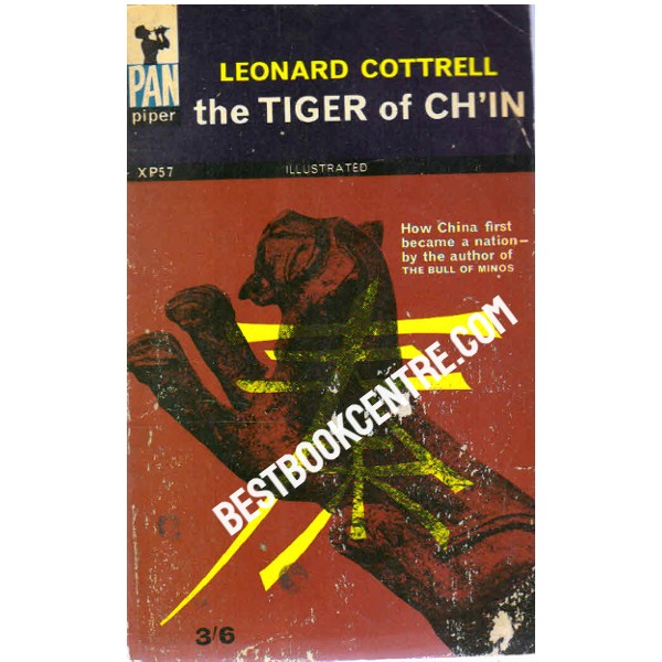 The Tiger of Chin The Dramatic Emergence of China as a Nation