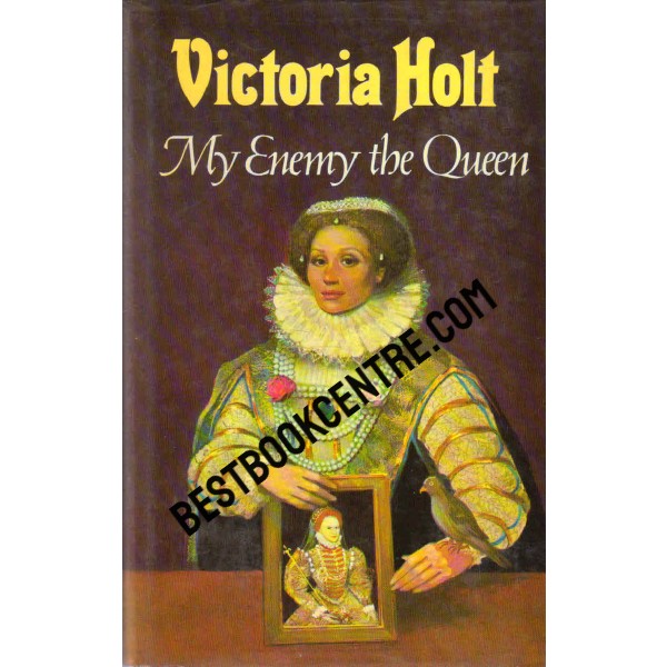 My Enemy the Queen 1st edition