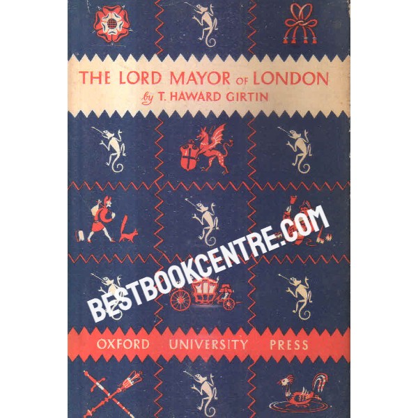 the lord mayor of london 1st edition