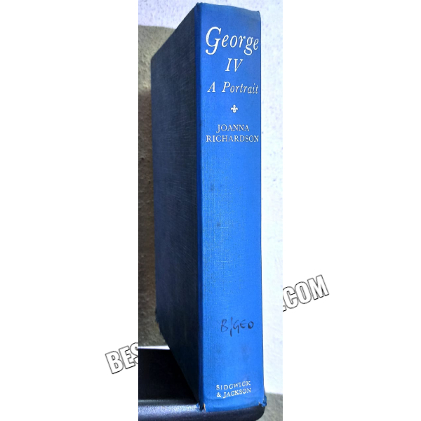 george IV a portrait 1st edition