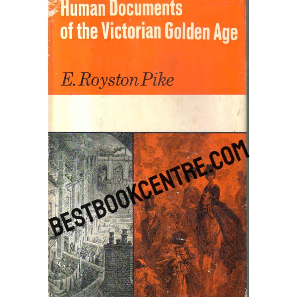 human documents of the Victorian golden age 1st edition