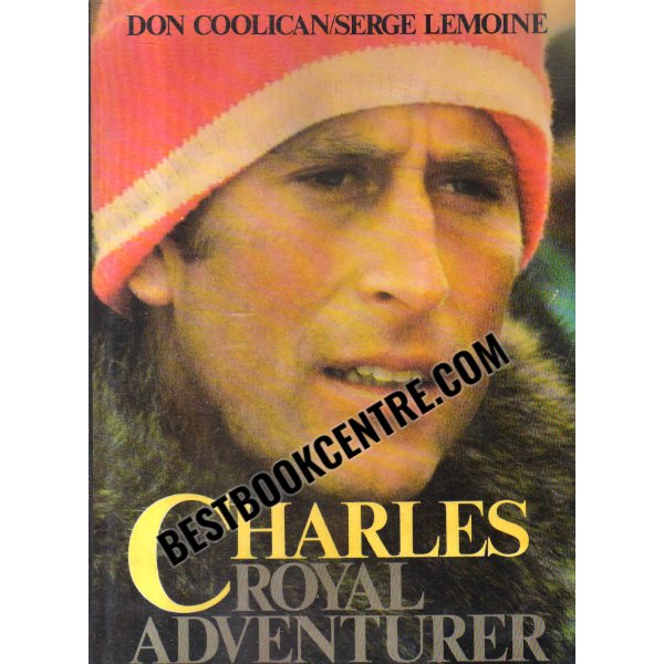 charles royal adventurer 1st edition