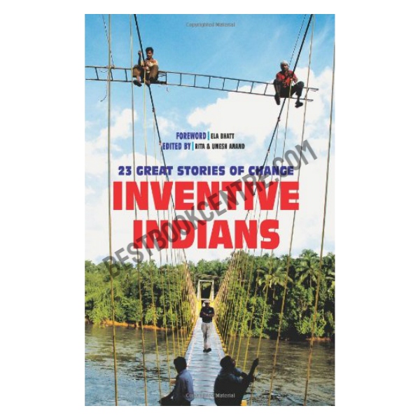 Inventive Indians: 23 Great Stories of Change