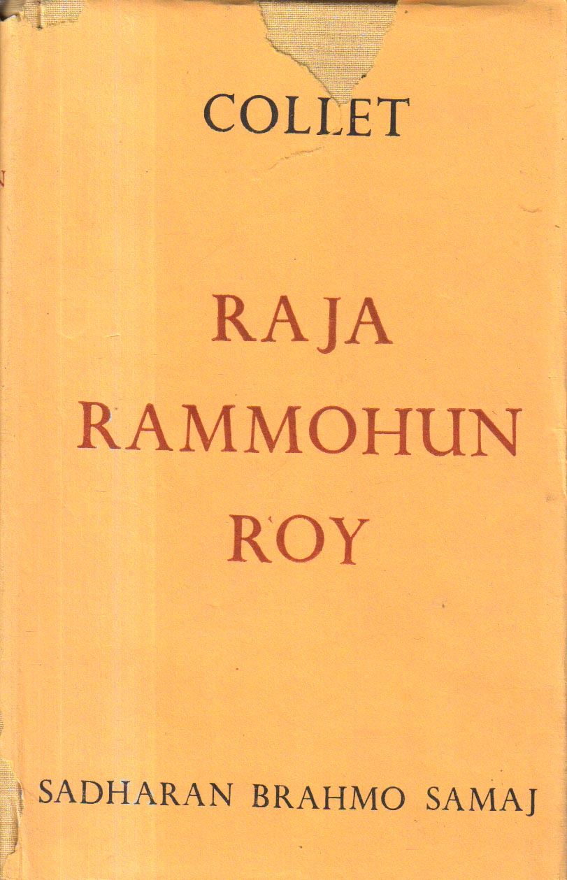 The Life and Letters of Raja Ram Mohan Roy. book at Best Book Centre.