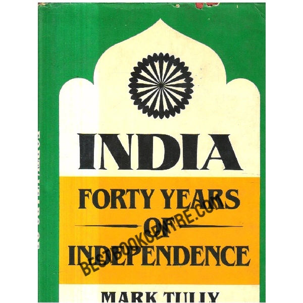 India Forty Years of Independence 1st edition book at Best Book Centre.