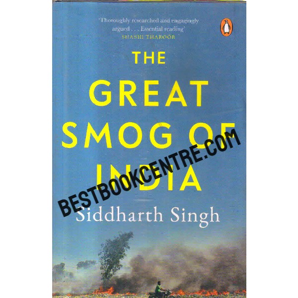 the great smog of india 1st edition